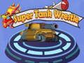 Játék Super Tank Birkózó  online