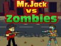 Játék Úr. Jack vs zombik online Játék Úr. Jack vs zombik online