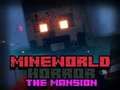Játék Mineworld horror a kastély online