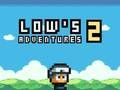 Játék Low's Adventures 2 online