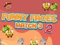 Játék Vicces arcok Match-3 2  online