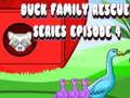 Játék Duck Family Rescue sorozat 4. epizód  online