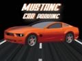 Játék Mustang parkoló  online