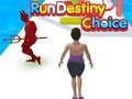 Játék Futtassa a Destiny Choice-t  online