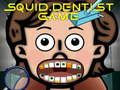 Játék Squid Dentist játék  online
