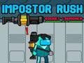 Játék Impostor Rush: Rakétavető  online