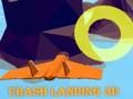 Játék Crash Landing 3D online