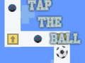 Játék Koppintson a The Ball gombra  online