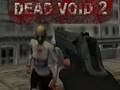 Játék Dead Void 2 online