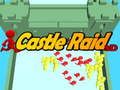 Játék Castle Raid 3D online