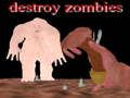 Játék Pusztítsd el a zombikat  online