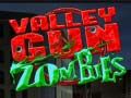 Játék Valley Gun zombik online