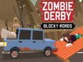 Játék Zombie Derby Blokkos utak online
