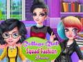 Játék College Girl Squad divat ruha  online