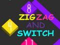 Játék Zig Zag és Switch  online