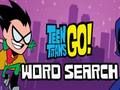 Játék Teen Titans Go Word Search online