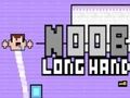 Játék Noob hosszú kéz online