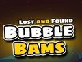 Játék Elveszett és megtalált Bubble Bams  online