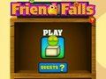 Játék Friend Falls online