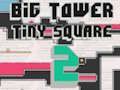 Játék Big Tower Tiny Square 2 online