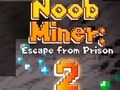 Játék Noob Miner 2: Menekülés a börtönből  online