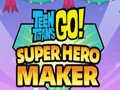 Játék Teen Titans Go Super Hero Maker  online