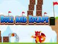 Játék Roll és Escape  online