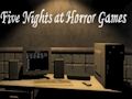 Játék Öt éjszaka a Horror Games-ben  online