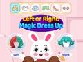 Játék Bal vagy Jobb Magic Dress Up  online