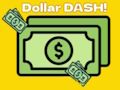 Játék Dollár Dash! online