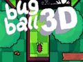 Játék Bug Ball 3D online