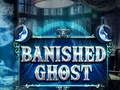 Játék Száműzött Ghost  online