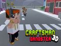 Játék CraftsMan 3D gengszter  online