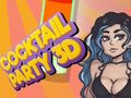 Játék Koktélparti 3D  online