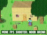 Játék Az enyém fps lövő: noob aréna online