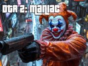 Játék DTA 2 mániákus  online
