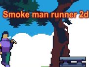 Játék Smoke Man Runner 2d  online