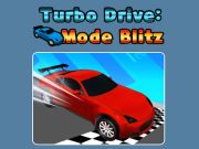 Játék Turbo meghajtó mód blitz online