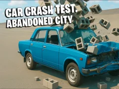 Játék Car Crash Test Abandoned City online