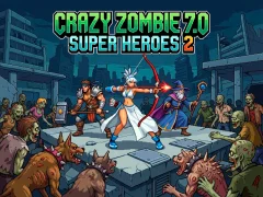 Játék Crazy Zombie 7.0 Super Heroes 2 online