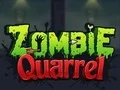 Játék Zombie Quarrel online