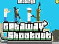 Játék Getaway Shootout online