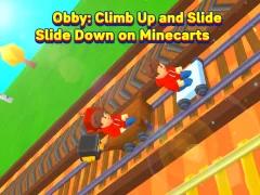 Játék Obby: Climb Up and Slide Down on Minecarts online