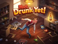 Játék Not Drunk Yet! online