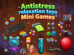 Játék Antistress relaxation toys Mini Games online