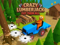 Játék Crazy Lumberjack: Cut Them All online