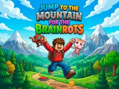 Játék Jump to the Mountain for the Brainrots online