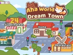 Játék Aha World Dream Town online