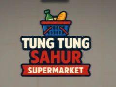 Játék Tung Tung Sahur Supermarket online
