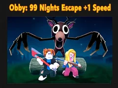 Játék Obby: 99 Nights Escape +1 Speed online